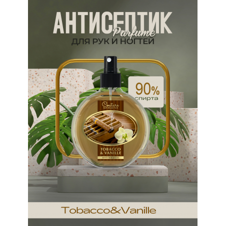 Антисептик для ногтей парфюмированный TOBACCO & VANILLE 220 мл
